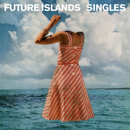 Future_Islands_-_Singles_artwork